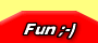 Fun ;-)